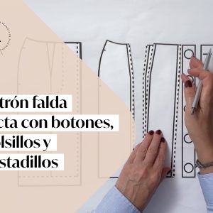 PATRÓN FALDA RECTA CON BOTONES, BOLSILLOS Y COSTADILLOS